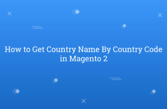 How to Get Country Name By Country Code in Magento 2